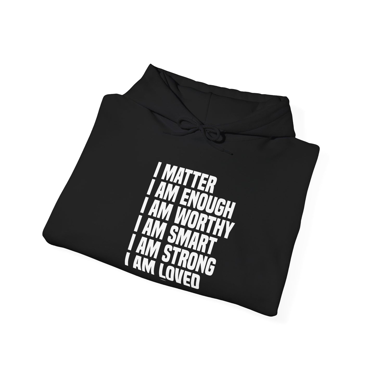 I Matter Hoodie - Unisex Hooded Sweatshirt (Black)