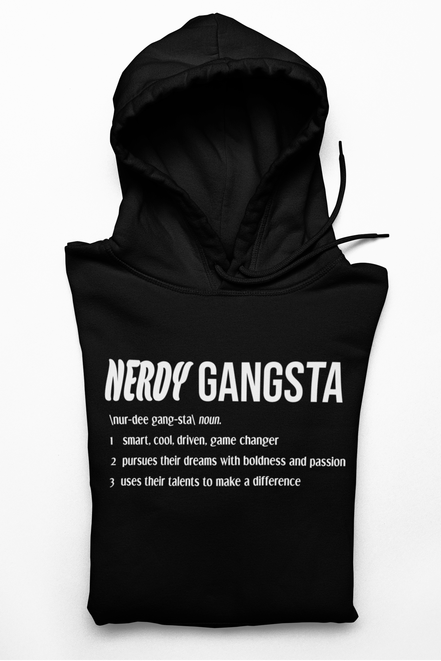 Nerdy Gangsta Definition Hoodie - Unisex Hooded Sweatshirt (Black)