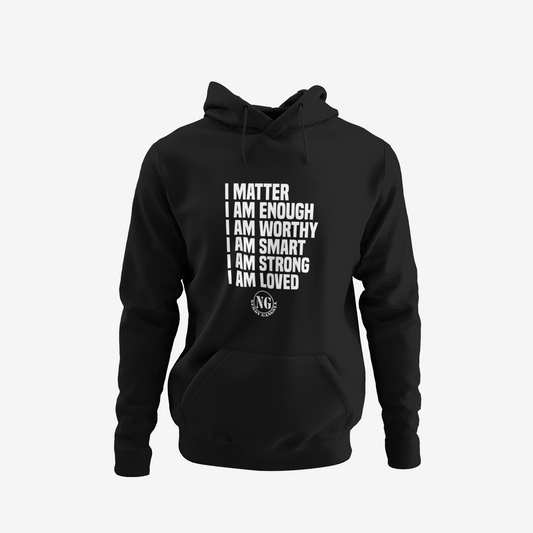 I Matter Hoodie - Unisex Hooded Sweatshirt (Black)